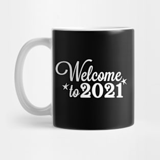 Welcome 2021 Mug